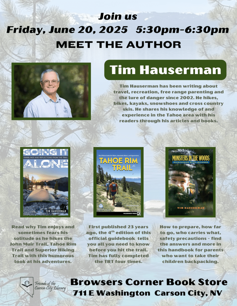 Meet Tahoe Hiking Guide Author Tim Hauserman this Friday at Browsers Corner Book Store in Carson City